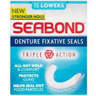 Seabond denture fixative seals 15 lowers